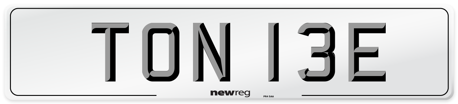 TON 13E Number Plate from New Reg